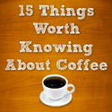 15 Things Worth Knowing About Coffee - The Oatmeal