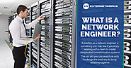 What is a Network Engineer? - ExterNetworks Inc