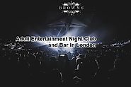 Adult Entertainment Night Club and Bar in London
