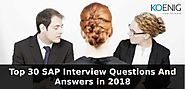 Top 30 SAP Interview Questions And Answers in 2018
