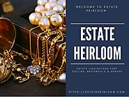 Estate Heirloom | Liquidation Company Fort Collins, Broomfield, and Denver