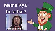 Memes Meaning in Hindi |Memes कैसे बनाते है? - TechYukti