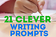 21 Clever Writing Prompts That Will Unleash Your Students' Creativity