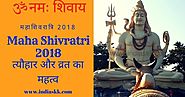 Maha Shivratri 2018:17 significance of Festival and Fasting महाशिवरात्रि 2018- त्यौहार और व्रत का महत्व