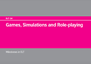 Games, simulations and role-playing | TeachingEnglish | British Council | BBC