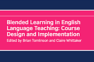Blended learning in English language teaching: Course design and implementation | TeachingEnglish | British Council |...