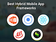 Top 5 Best Hybrid Mobile App Frameworks for 2018