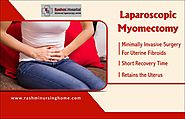 Laparoscopic Uterus Fibroid Removal Surgery Bangalore, India
