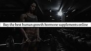 Buy the best human growth hormone supplements online