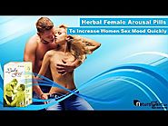 Herbal Female Arousal Pills to Increase Women Sex Mood Quickly