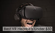 Best VR Headsets Under $50