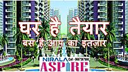 Looking for an elite residential development- Come to Nirala Aspire! - Nirala Aspire