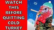 Quit Smoking: Before Trying To Quit Cold Turkey You Need To Watch This Video
