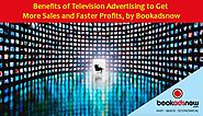What are the benefits of TV advertisisng?
