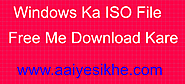 Windows 7/8/10/ Ka Iso File Free Me Download Kare