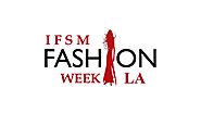 2018 IFSM Fashion Week LA Fashion Runway