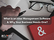 What is an idea management software & why your business needs one - Acuvate