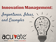 Innovation Management: Importance, Ideas, and Examples
