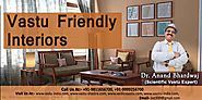 Vastu Friendly Interiors by Vastu Expert Consultant