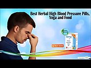Best Herbal High Blood Pressure Pills, Yoga and Food