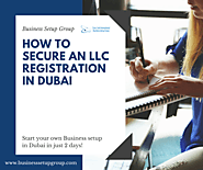 LLC Registration Dubai | Business Setup Group UAE