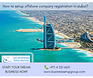 Business Setup In Dubai | Company Formation UAE