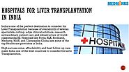 List of Best Liver Transplant Hospital in India