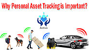 Why Personal Asset Tracking is Important