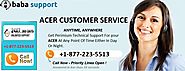 Quick Response To Acer Customer Service +1-877-223-5513