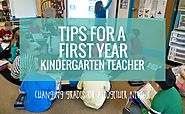 Tips for a First Year Kindergarten Teacher | KindergartenWorks