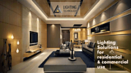 Lighting Solutions For Residential & Commercial