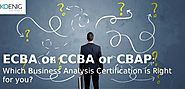 ECBA or CCBA or CBAP – Which Business Analysis Certification is Right for you? | Koenig IT Learning Center