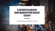 5 sports events bar marketing ideas today