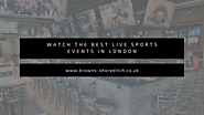 Browns sports events bar shoreditch,London