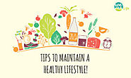 Tips for a Healthy Lifestyle – Healthcare and Wellness Articles by WeMa Life