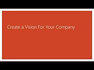 Create A Vision For Your Company