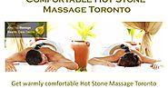 Comfortable Hot Stone Massage Toronto