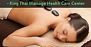 Best Hot Stone Massage in Toronto — King Thai Massage Health Care Center