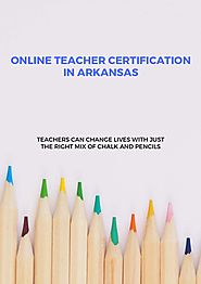 Online Teacher Certification in Arkansas