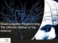 Neuro-Linguistic Programming - the Ultimate Method of Top Achiever.. |authorSTREAM