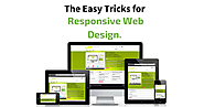 The Easy Tricks For Responsive Web Design.