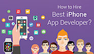 How to Hire Best iPhone App Developer?