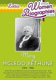 Mary McLeod Bethune biography for kids – Lottie Dolls