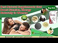 Best Natural Supplements that Boost Stamina, Energy Naturally in Women
