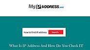 What Is IP Address And How Do You Check IT