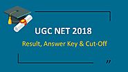 UGC NET Exam Dec 2018: Result | Cut-Off | Answer Key