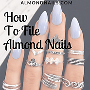How To File Almond Nails - The #1 Technique Used By Professionals....