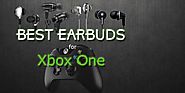 Best earbuds for Xbox One in 2018 | SoundAspire.com