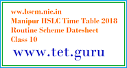 www.bsem.nic.in Manipur HSLC Time Table 2018 Routine Scheme Datesheet Class 10