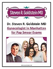 Dr. Steven R. Goldstein MD - Gynecologist in Manhattan for Pap Smear Exams